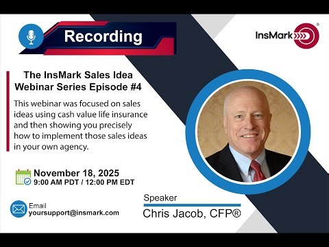 RECORDING - InsMark Sales Idea Webinar Series with Chris Jacob EPISODE #4 (November 18, 2025)