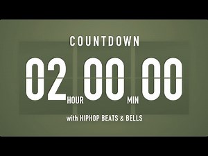 2 Hours Countdown Timer Flip clock 🎵 / +HIP HOP BEATS