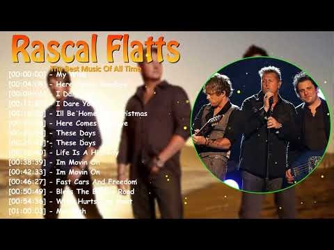 Rascal Flatts Greatest Hits Full Album – Top 20 Country Pop Songs of All Time