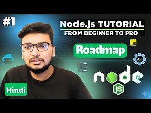 Node.js Full Roadmap Explained in Hindi | Beginner to Advanced Guide | Part 1
