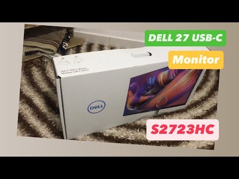 Unboxing DELL 27 USB-C Monitor S2723HC