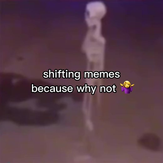 shifting memes 🔥 #shifting #shiftingrealities #realityshifting #shifttok #shiftingtok #shiftingmemes #shiftingmotivation #fyp #foryoupage #foryou #shiftingcontent #shiftingcommunity #memeshifting #realityshifter #shifter