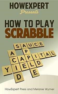 How To Play Scrabble: Your Step-By-Step Guide To Playing Scrabble