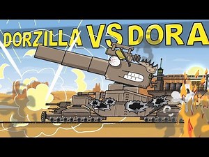 "Dorzilla VS Dora" Cartoons about tanks