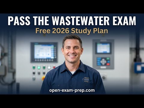 How to Pass the Wastewater Collection Operator Exam in 2026 (Grades 1-4 Study Guide)