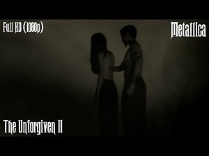 Metallica - The Unforgiven II (Official Music Video) [HD Remastered]
