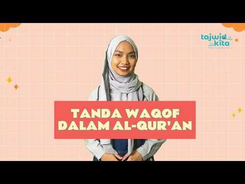 Tanda Waqaf dalam Al-Qur’an Lengkap & Mudah Dipahami | Belajar Tajwid Bareng Kak Yuna