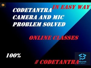 CODETANTRA SCHOOL ONLINE CLASSES CAMERA AND MICROPHONE PROBLEM SOLVED || 100% SOLVED || BLUEJ HUB