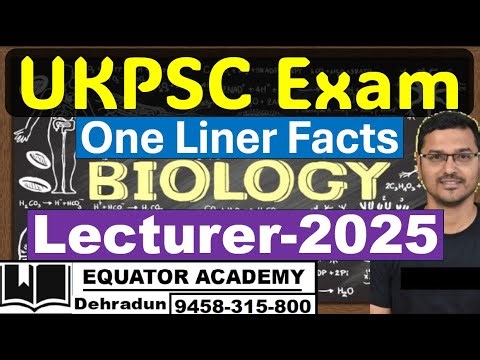 UKPSC Lecturer | UPPSC GIC Lecturer | GIC Biology Teachers | One Liner Facts|