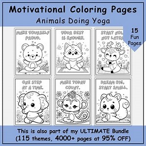 Motivational Quotes Coloring Pages | Animals Doing Yoga Poses to Color