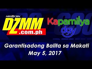 Garantisadong Balita sa Makati | DZMM Kapamilya Day - May 5, 2017