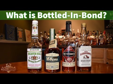 What is Bottled In Bond?
