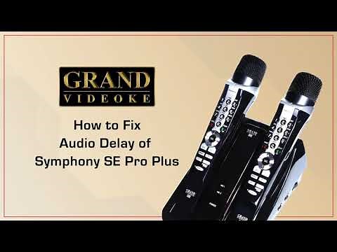 How to Fix Audio Delay of Grand Videoke Symphony SE Pro Plus