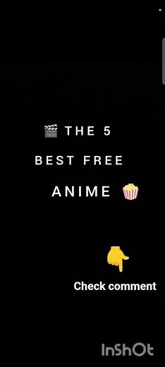 “The 5 Best FREE Anime Websites 😍🔥 💸👇 Full list in commentsDon’t miss this