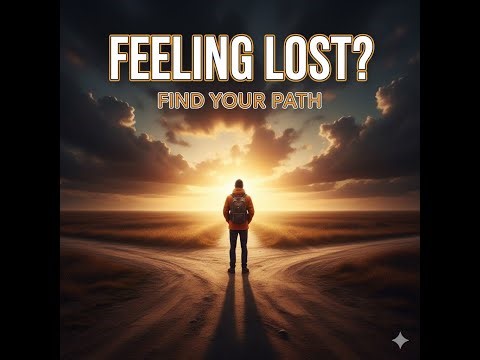 Finding Your Path When You Feel Lost | Roshan raah