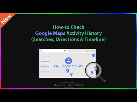 Google Maps: How-to Check Google Maps Activity History & Timeline (PC & Mac)