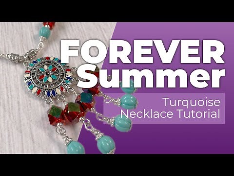 Make Summer Last FOREVER | Turquoise Necklace Tutorial