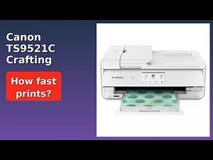 REVIEW (2026): Canon TS9521C Crafting Printer. Features.