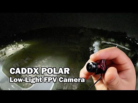 Best Low-Light Camera for DJI FPV System - Caddx Polar Camera