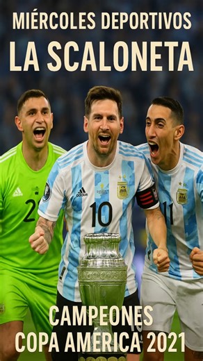 El Carpincho con IA - Miercoles Deportivos - La Scaloneta Copa America 2021