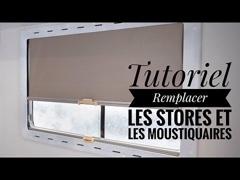 ➳ TUTO - Changer ses stores et ses moustiquaires ! On t'explique tout de A à Z