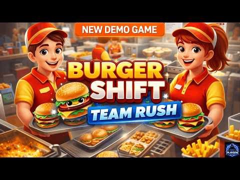 Burger Shift: Team Rush Demo Gameplay | Can We Survive the Rush? (No Commentary)