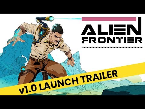 Alien Frontier – v1.0 Launch Trailer