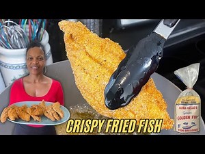 How To Make Golden Brown Crispy Fried Fish