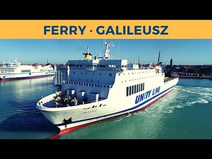 Arrival of ferry GALILEUSZ, Trelleborg (Unity Line)