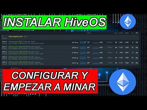 ⛏💲💲💻COMO INSTALAR y CONFIGURAR HIVEOS FACIL Y RAPIDO💻💲💲⛏ COMO MINAR con HIVEOS💻💲💲⛏