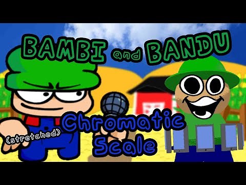 Stretched Bambi and Bandu chromatic scale (+download)