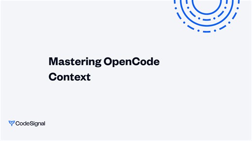 Mastering OpenCode Context