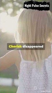 The Heartbreaking Case of Cherish: What Really Happened in Summer 2013 ?
