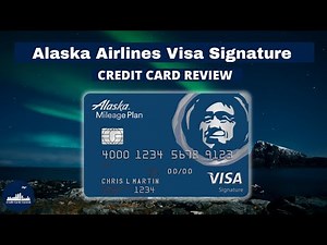 Alaska Airlines Visa Signature - Alaska Airlines Visa Signature Review | Credit Cards Central