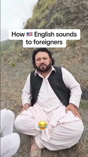 How English Sounds To Non English Speakers