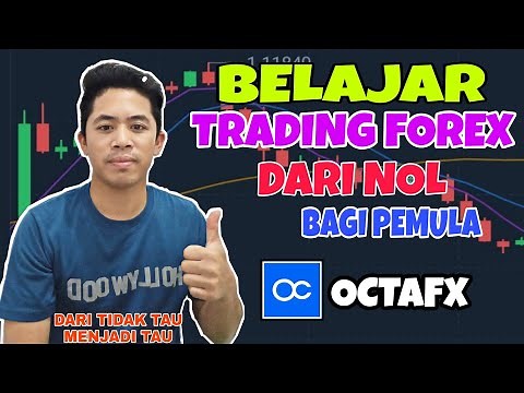 BELAJAR TRADING DI OCTAFX MULAI DARI NOL SAMPE DAPAT PENGHASILAN BAGI PEMULA - CARA TRADING FOREX