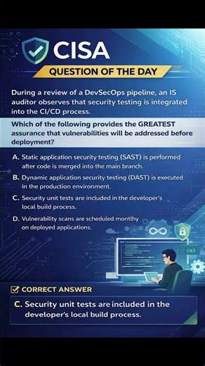 CISA Question of the Day | DevSecOps Security Testing Explained
