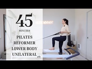 Pilates Reformer | Intermediate | Lower Body Unilateral Flow