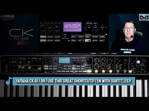 Yamaha CK61 & CK88 | Use this great Shortcuts! (English with subtitles)