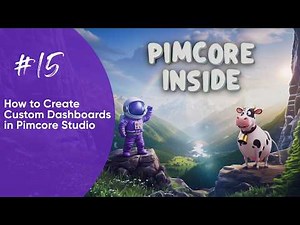 Pimcore Inside # 15 - Pimcore Studio Dashboards