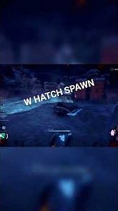 epic hatch spawn w hatch #dbd #dbdclips #dbdsurvivor #swfteam