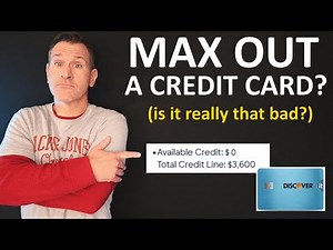MAX OUT A CREDIT CARD? Is it THAT bad? What happens if you hit your credit limit (but pay it off)?