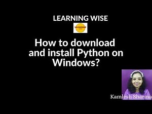 PYTHON PART 1: HOW TO INSTALL PYTHON ON WINDOWS