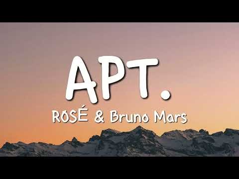 ROSÉ & Bruno Mars - APT. (Lyrics)