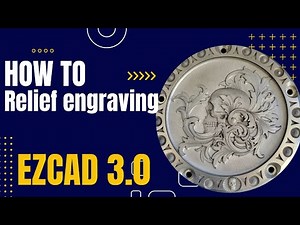 Mastering Laser Relief Engraving With Ezcad 3.0 | Step-by-step Tutorial!