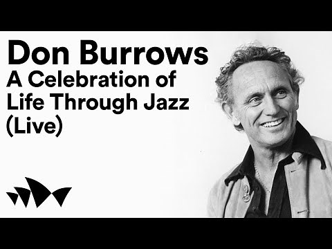 Don Burrows: A Celebration of Life Through Jazz (Live) | Digital Season