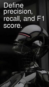 Today’s Question: Precision, Recall & F1 Score? #interviewprep #machinelearning #datascience #ai