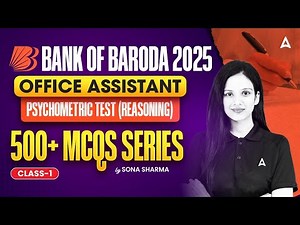 Bank Of Baroda Classes 2025 | BOB Office Assistant Reasoning Class 1 | By Sona Mam