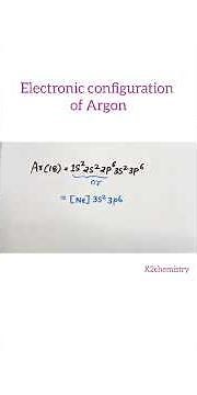 electronic configuration of Argon l Argon electronic configuration l #k2chemistry