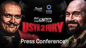 What time is the Oleksandr Usyk vs. Tyson Fury 2 Press Conference today? Streaming, how to watch | DAZN News US